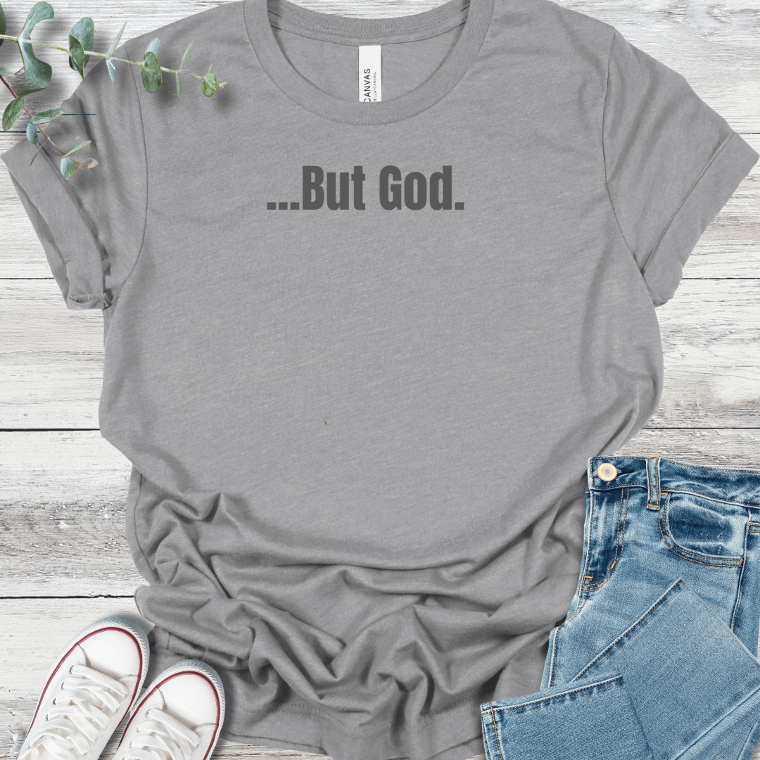 But God Premium T-Shirt