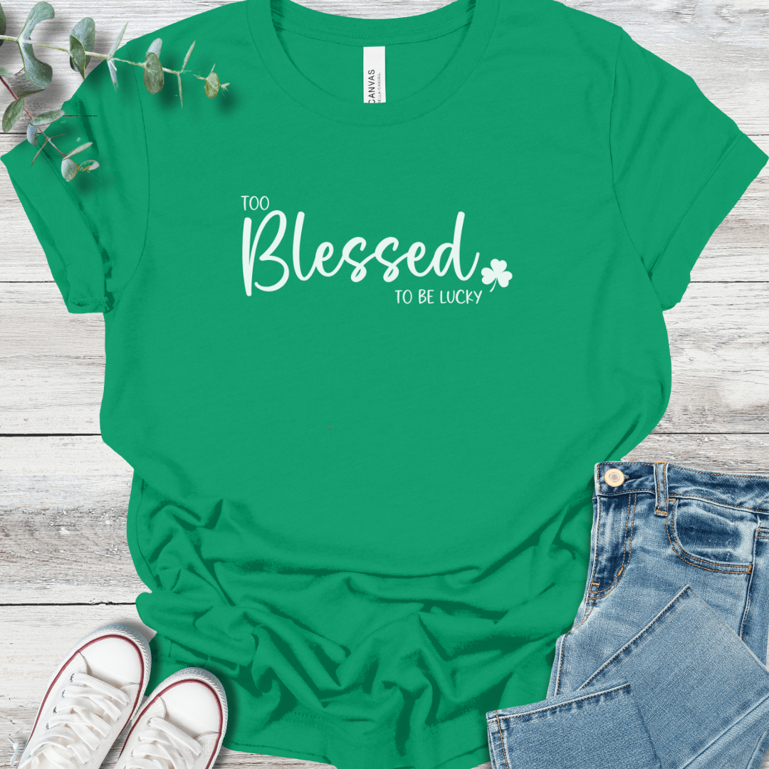 Too Blessed Premium T-Shirt