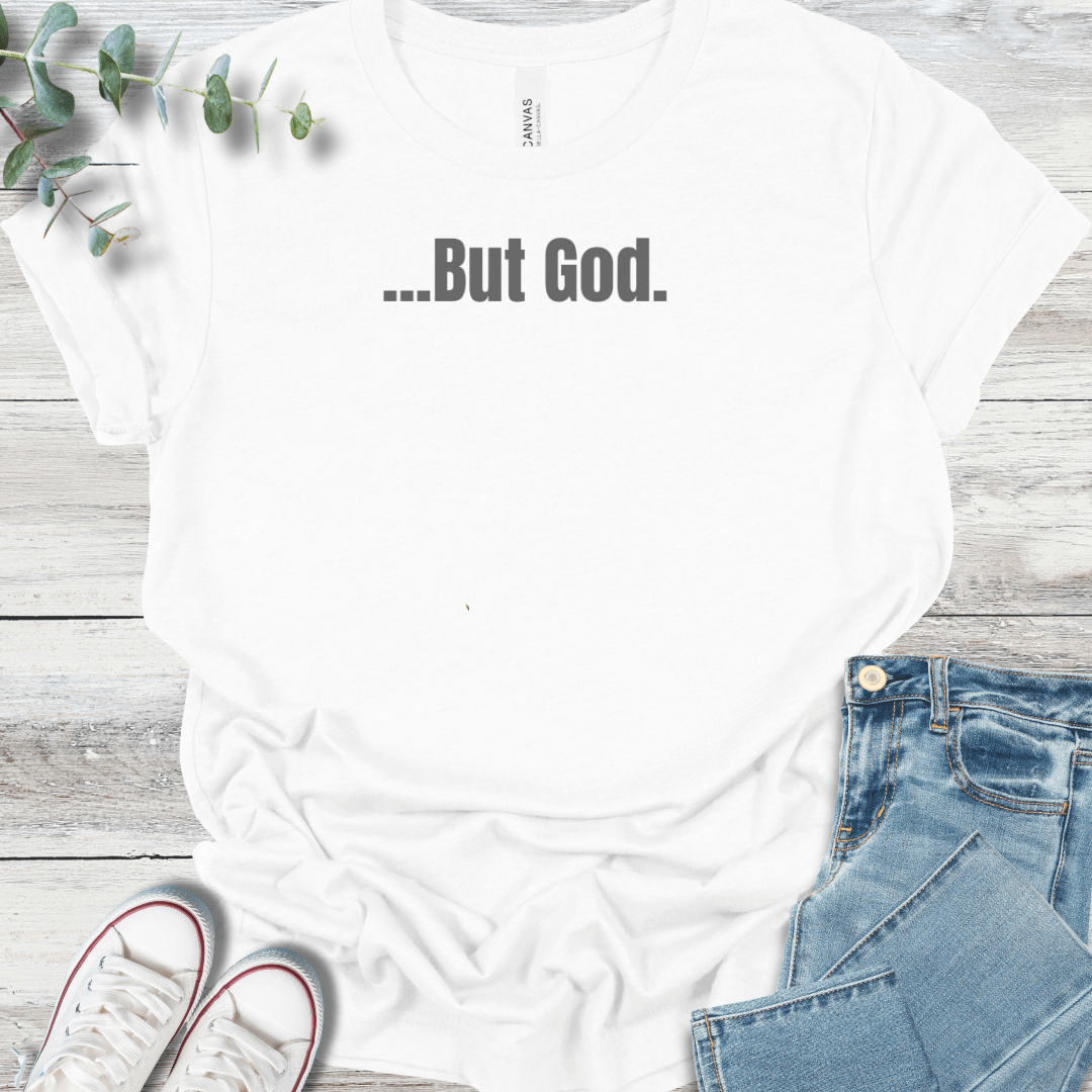 But God Premium T-Shirt